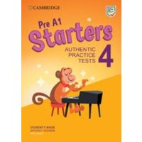 Pre A1 Starters 4 Student's Book Without Answers with Audio von Cambridge University Press