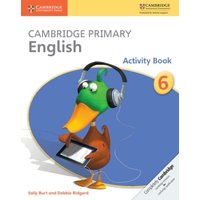 Cambridge Primary English Activity Book 6 von Cambridge University Press