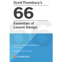 Scott Thornbury's 66 Essentials of Lesson Design Paperback von Cambridge Academic