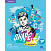 Shape It! Level 1 Combo B Student's Book and Workbook with Practice Extra von Cambridge-Hitachi