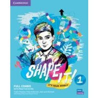 Shape It! Level 1 Full Combo Student's Book and Workbook with Practice Extra von Archive Editions