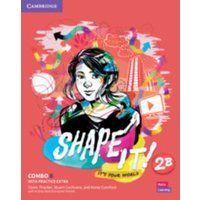 Shape It! Level 2 Combo B Student's Book and Workbook with Practice Extra von Archive Editions