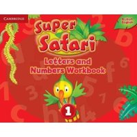 Super Safari Level 1 Letters and Numbers Workbook von Cambridge Academic