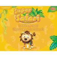 Super Safari Level 2 Letters and Numbers Workbook von Cambridge Academic