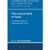 The Lexical Field of Taste von Cambridge University Press