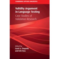 Validity Argument in Language Testing von Greenwich Medical Media