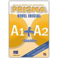 Prisma Fusion A1/a2 Inicial Li von Editorial Edinumen