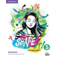 Shape It! Level 3 Workbook von Cambridge Academic