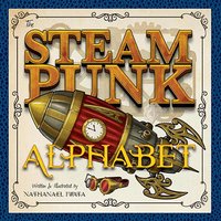 The Steampunk Alphabet von Harry N. Abrams