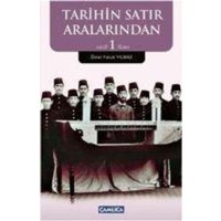 Tarihin Satir Aralarindan 1 von Camlica Basim Yayin