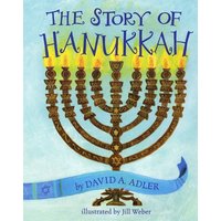 The Story of Hanukkah von Holiday House