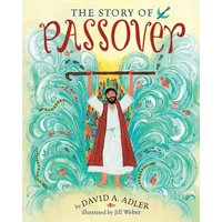 The Story of Passover von Holiday House