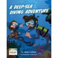 A Deep-Sea Diving Adventure von Capstone Global Library Ltd