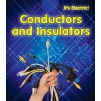 Conductors and Insulators von Capstone Global Library Ltd