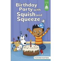 Birthday Party with Squish and Squeeze von Capstone