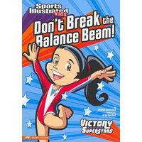 Don't Break the Balance Beam! von Wiley