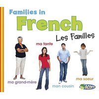 Families in French: Les Familles von Capstone