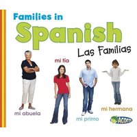 Families in Spanish: Las Familias von Capstone