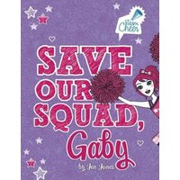 Save Our Squad, Gaby von Capstone