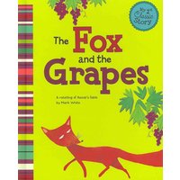 The Fox and the Grapes von Capstone