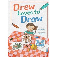 Drew Loves to Draw von Phoenix International Publications, Inc.