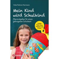 Mein Kind wird Schulkind von Cardo Verlag