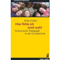 Hier fühle ich mich wohl! von Carl-Auer Verlag GmbH