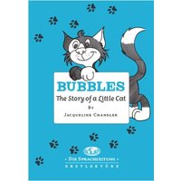 Bubbles - The Story of a Little Cat von Carl Ed. Schünemann