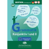 Grammatik: Konjunktiv I und II von Carl Ed. Schünemann