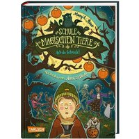 Die Schule der magischen Tiere - Ach du Schreck! von Carlsen Verlag GmbH