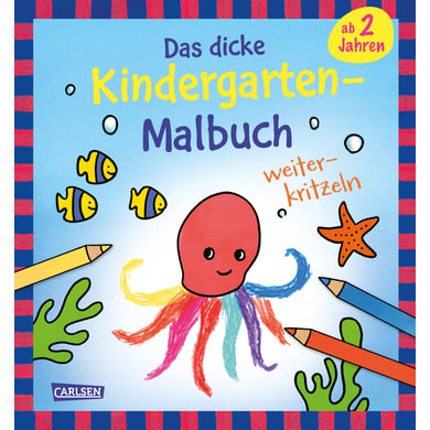 CARLSEN Ausmalbilder für Kita-Kinder: Das dicke Kindergarten-Malbuch: Weiterkritzeln von Carlsen Verlag