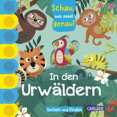 CARLSEN Schau, was passt genau? In den Urwäldern von Carlsen Verlag