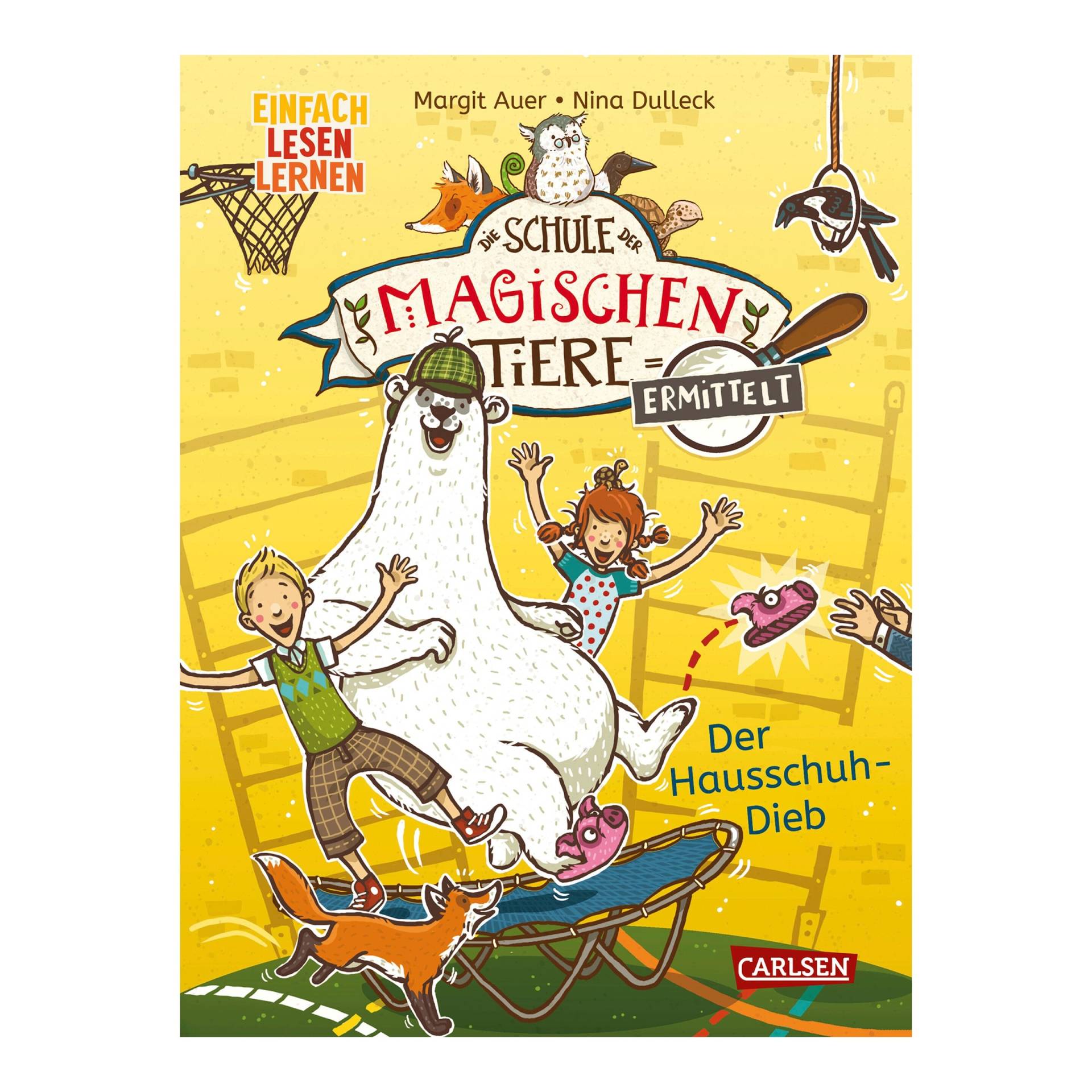 Carlsen Verlag Die Schule der magischen Tiere - Der Hausschuh-Dieb von Carlsen Verlag