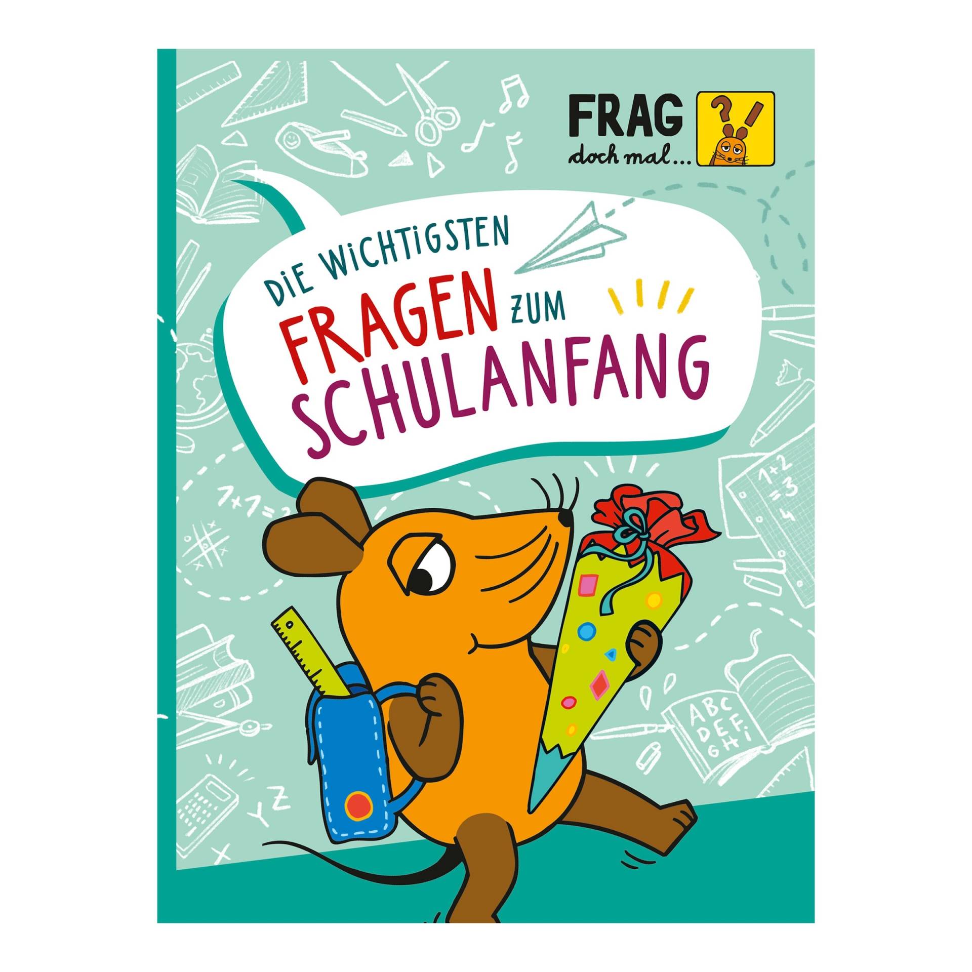 Carlsen Verlag Frag doch mal… Die wichtigsten Fragen zum Schulanfang von Carlsen Verlag