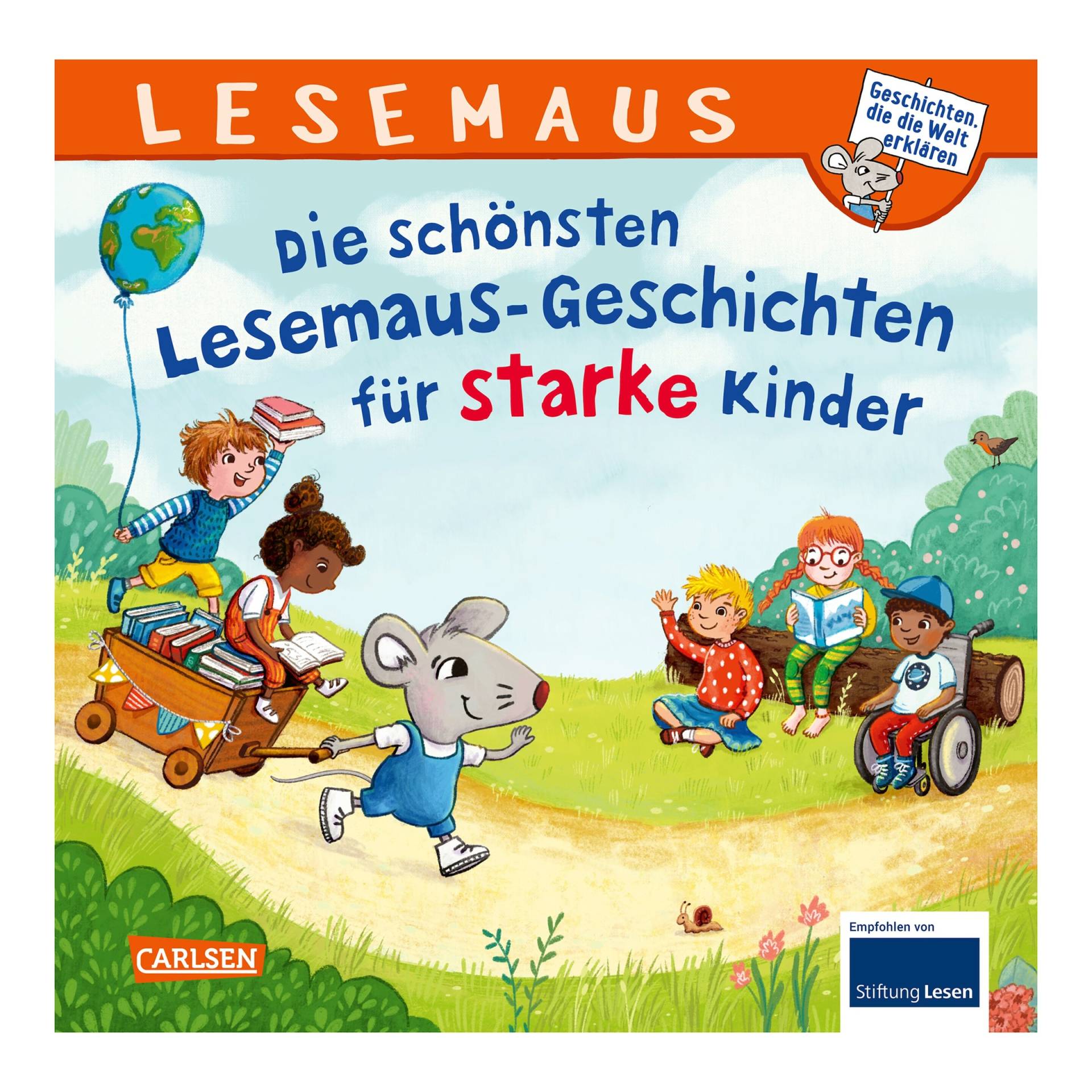 Carlsen Verlag Lesemaus: Die schönsten Lesemaus-Geschichten für starke Kinder von Carlsen Verlag