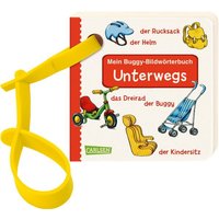 Buggy-Bücher: Mein Buggy-Bildwörterbuch: Unterwegs von Carlsen