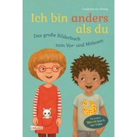 CARLSEN 117124 Ich bin anders als du – Ich bin wie du: Das große Bilderbuch zum Vor- und Mitlesen von Carlsen