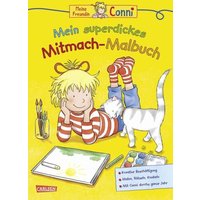 CARLSEN 9783551186584 Conni Gelbe Reihe: Mein superdickes Mitmach-Malbuch von Carlsen