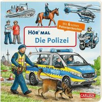 CARLSEN 9783551251879 Hör mal (Soundbuch): Die Polizei von Carlsen