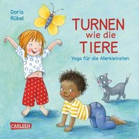 CARLSEN 9783551252609 Turnen wie die Tiere - Yoga für Kinder von Carlsen