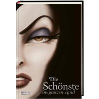 CARLSEN 9783551280206 Disney – Villains 1: Die Schönste im ganzen Land CARLSEN 9783551280206 Disney – Villains 1: Die Schönste im ganzen Land von Carlsen