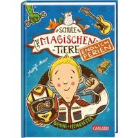 CARLSEN 9783551653352 Die Schule der magischen Tiere – Endlich Ferien 5: Benni und Henrietta von Carlsen