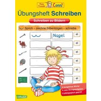 Conni Gelbe Reihe (Beschäftigungsbuch): Übungsheft Schreiben von Carlsen