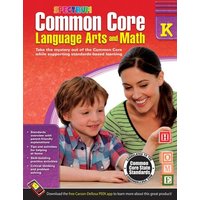 Common Core Language Arts and Math, Grade K von Carson Dellosa Education