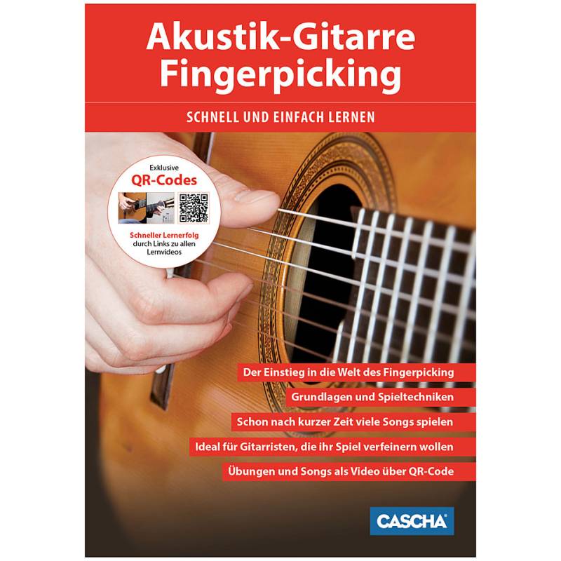 Cascha Akustik-Gitarre Fingerpicking - Schnell und einfach lernen von Cascha