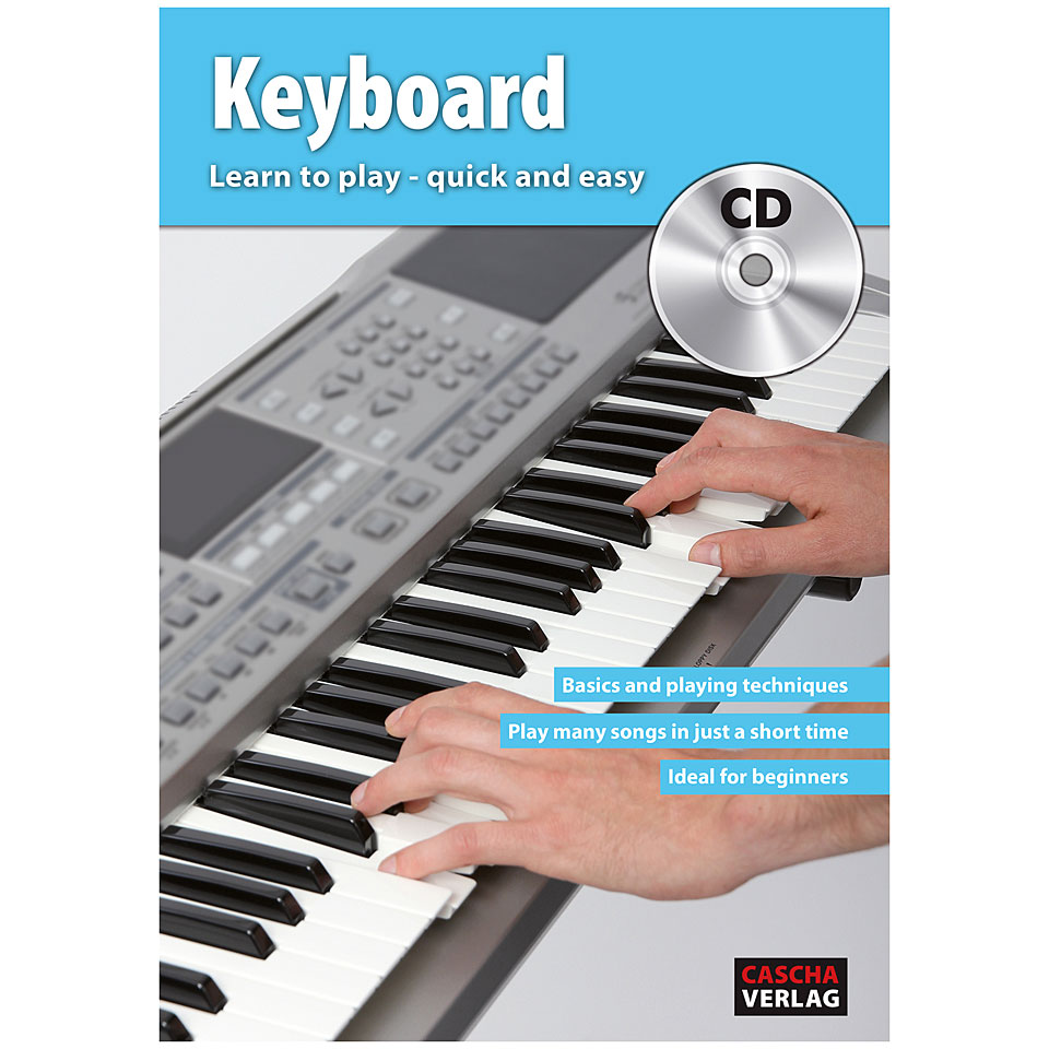 Cascha Keyboard - Learn to play quick and easy Lehrbuch von Cascha