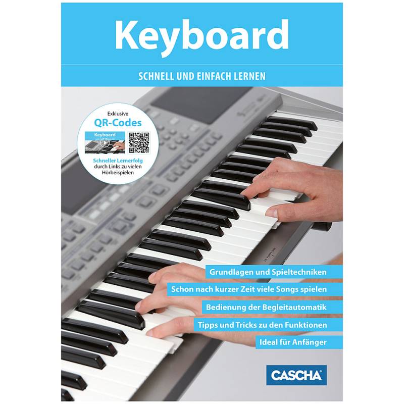 Cascha Keyboard - Schnell und einfach lernen Lehrbuch von Cascha