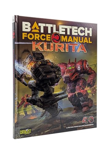 Catalyst Game Labs | BattleTech | Force Manual: Kurita | A Faction Force Building Book | 40th Year Anniversary | English von Catalyst Game Labs