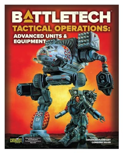 Catalyst Game Labs BattleTech | Tactical Operations - Advanced Units & Equipment | Advanced Planetary Conquest Rules| Book English von Catalyst Game Labs