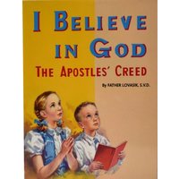 I Believe in God von Catholic Book Publishing